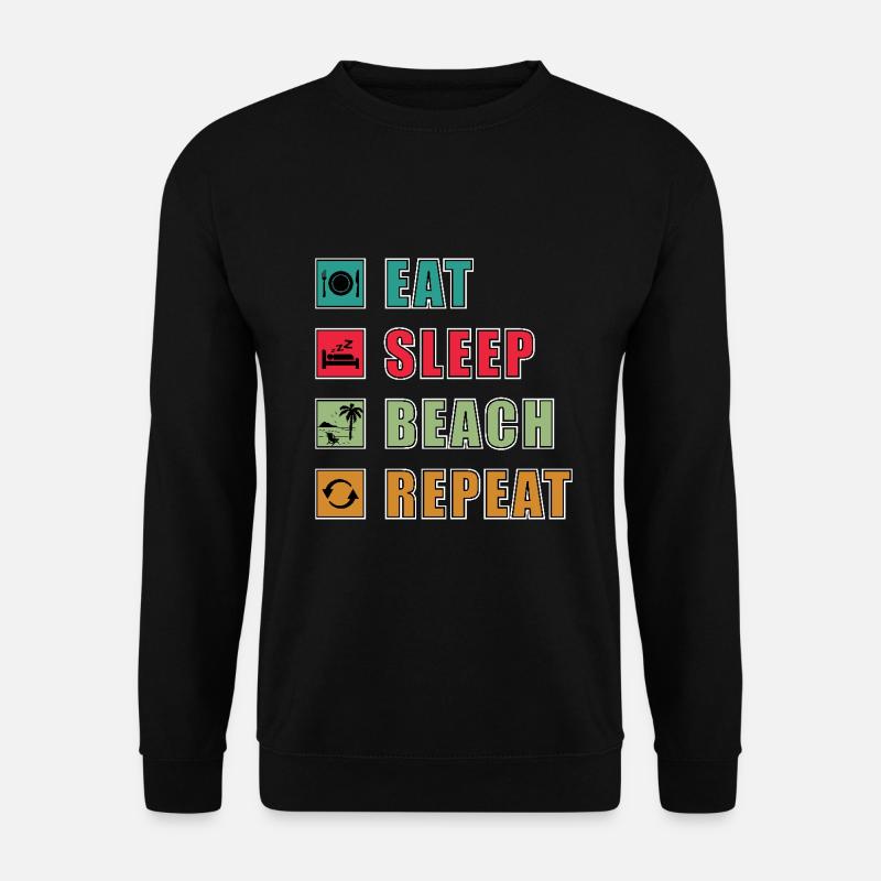 eat sleep strand repeat - Unisex Pullover - Schwarz