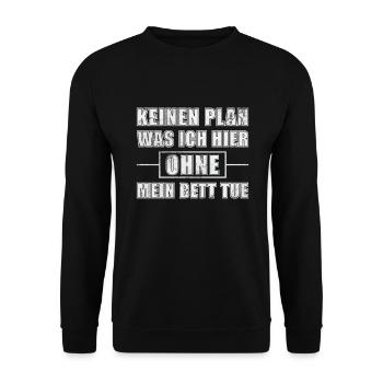 Ich habe kein Plan was ich hier tue - Unisex Pullover - Schwarz - Vorne - Alina (178cm) & Michal (187cm)