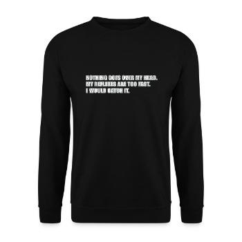Reflexes - Nothing goes over my head - Unisex Sweatshirt - black - Front - Alina (178cm) & Michal (187cm)