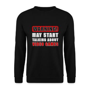 Warnung kann anfangen, über Spiele zu sprechen - Unisex Pullover - Schwarz - Vorne - Alina (178cm) & Michal (187cm)