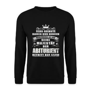 Abiturient Abitur Abschluss Schulabschluss Spruch - Unisex Pullover - Schwarz - Vorne - Alina (178cm) & Michal (187cm)
