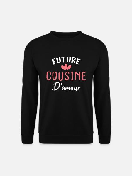 future cousine d'amour - Sweat-shirt Unisexe - noir