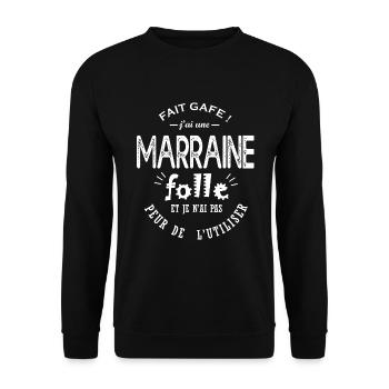 fait gafe j'ai une marraine folle message humour - Sweat-shirt Unisexe - noir - Devant - Alina (178cm) & Michal (187cm)