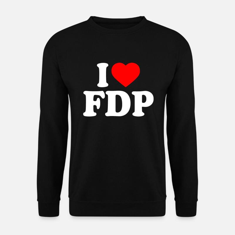 I love FDP - Unisex Sweatshirt - black