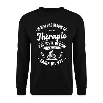 Pas besoin de thérapie, besoin de faire du VTT - Sweat-shirt Unisexe - noir - Devant - Alina (178cm) & Michal (187cm)