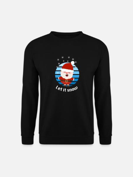 Let it snow Weihnachtsmann - Unisex Pullover - Schwarz