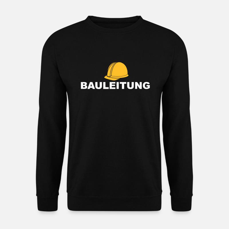 Bauleitung Bauaufsicht Hausbau - Unisex Pullover - Schwarz