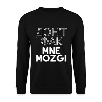 Dont Fuck Mne Mozgi - Unisex Pullover - Schwarz - Vorne - Alina (178cm) & Michal (187cm)