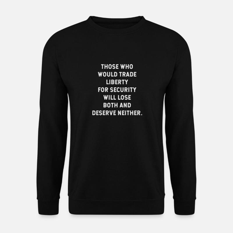 Libertarian freedom security - Unisex Sweatshirt - black