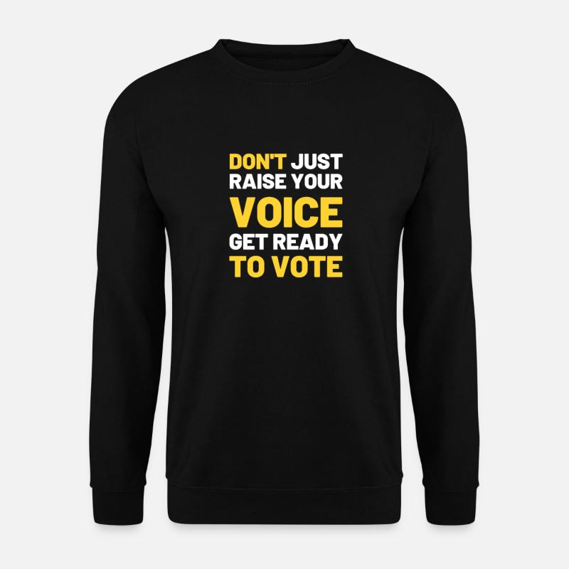 Wählen Politik partei Gerechtigkeit regierung - Unisex Pullover - Schwarz