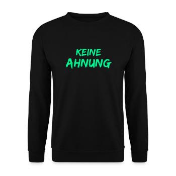 Keine Ahnung - Unisex Pullover - Schwarz - Vorne - Alina (178cm) & Michal (187cm)