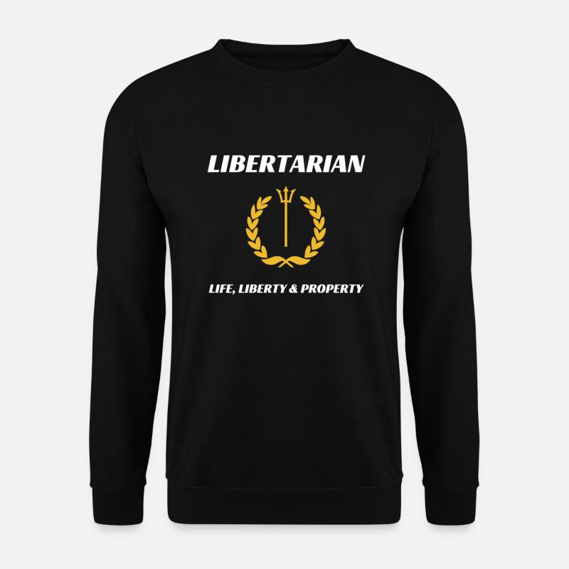 Libertär Freiheit Politik Anarcho Steuern Geschenk - Unisex Pullover - Schwarz
