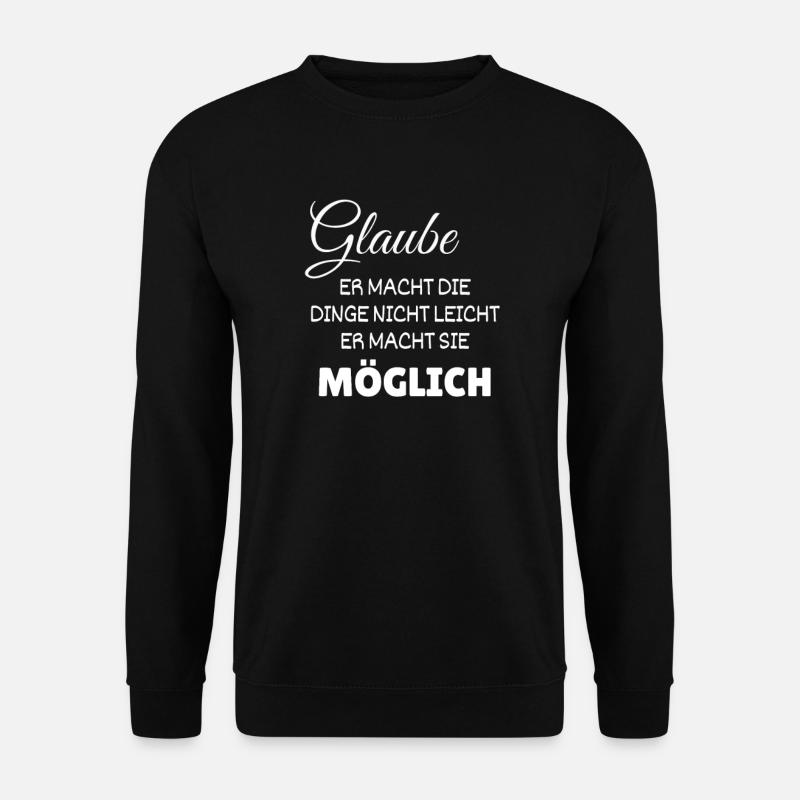 Glaube christentum Jesus religion Gott geschenk - Unisex Pullover - Schwarz