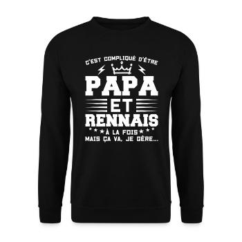 Papa et RENNAIS Idée Cadeau Citation - Sweat-shirt Unisexe - noir - Devant - Alina (178cm) & Michal (187cm)