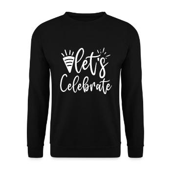 Let's Celebrate - Unisex Sweatshirt - black - Front - Alina (178cm) & Michal (187cm)