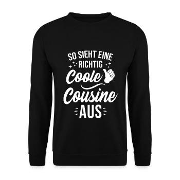 This is what a really cool cousin looks like - Unisex Sweatshirt - black - Front - Alina (178cm) & Michal (187cm)