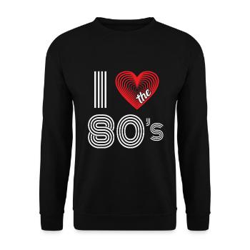 I Love The 80s Retro Karneval 80er Mottoparty - Unisex Pullover - Schwarz - Vorne - Alina (178cm) & Michal (187cm)
