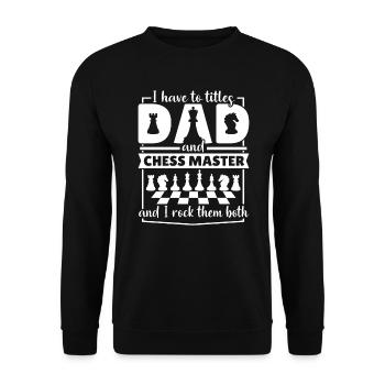 Chess Dad Chess Player Saying Funny - Unisex Sweatshirt - black - Front - Alina (178cm) & Michal (187cm)