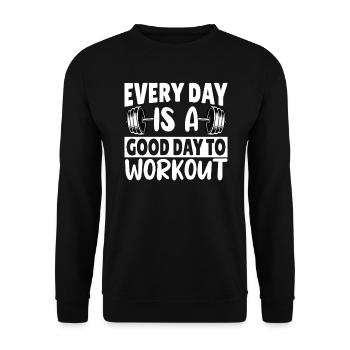Every day is a good day to workout - Unisex Pullover - Schwarz - Vorne - Alina (178cm) & Michal (187cm)