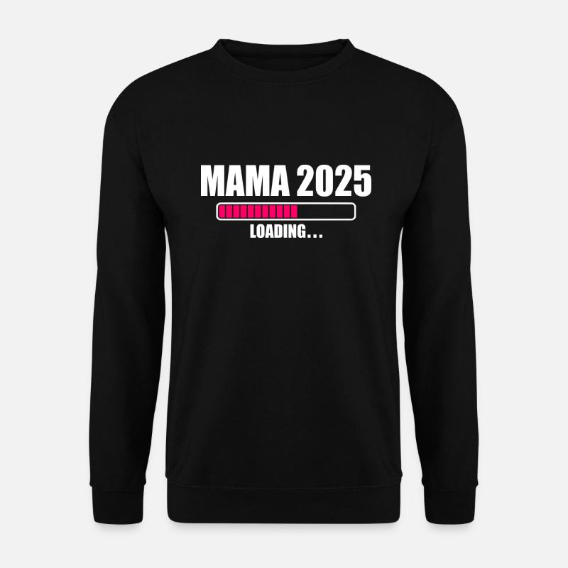Mama 2025 - Unisex Sweatshirt - black