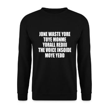jone waste yore toye monme yorall rediii - Unisex Sweatshirt - black - Front - Alina (178cm) & Michal (187cm)