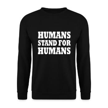 humans stand for humans - Unisex Pullover - Schwarz - Vorne - Alina (178cm) & Michal (187cm)