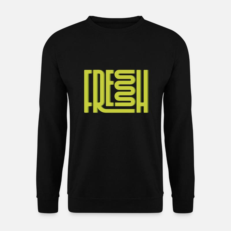 Fresh - Unisex Sweatshirt - black