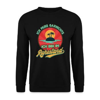 Ich Muss Garnichts Ich Bin Im Ruhestand Rente - Unisex Pullover - Schwarz - Vorne - Alina (178cm) & Michal (187cm)