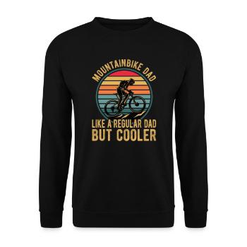 Mountain Bike Dad Like A Regular Dad But Cooler - Unisex Sweatshirt - black - Front - Alina (178cm) & Michal (187cm)