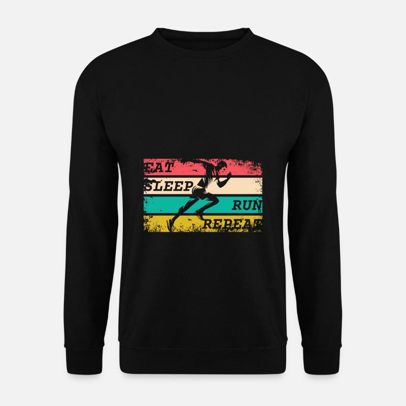 EAT SLEEP RUN REPEAT - Unisex Sweatshirt - black