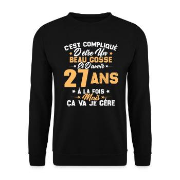 Cadeau d'anniversaire Beau gosse et d'avoir 27 ans - Sweat-shirt Unisexe - noir - Devant - Alina (178cm) & Michal (187cm)