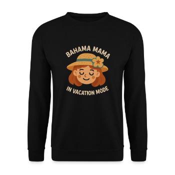 Bahama Mom in Vacation Mode - Unisex Sweatshirt - black - Front - Alina (178cm) & Michal (187cm)