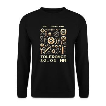 Crafting IRL Tolerance 0.01mm Precision Mechanics Nerd - Unisex Sweatshirt - black - Front - Alina (178cm) & Michal (187cm)