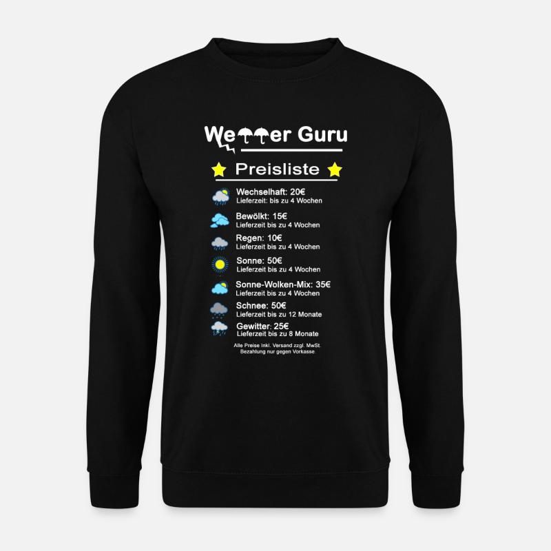 Météo Gourou Liste de prix Météo - Sweat-shirt Unisexe - noir