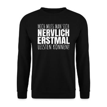 Mich Muss Man Sich Nervlich Erstmal Leisten Können - Unisex Pullover - Schwarz - Vorne - Alina (178cm) & Michal (187cm)
