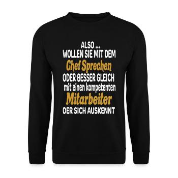 Wollen Sie Mit Chef Sprechen Oder Mitarbeiter - Unisex Pullover - Schwarz - Vorne - Alina (178cm) & Michal (187cm)