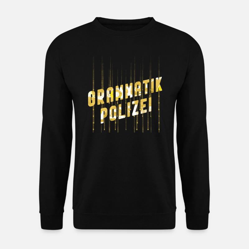 Grammatik-Polizei - Unisex Pullover - Schwarz