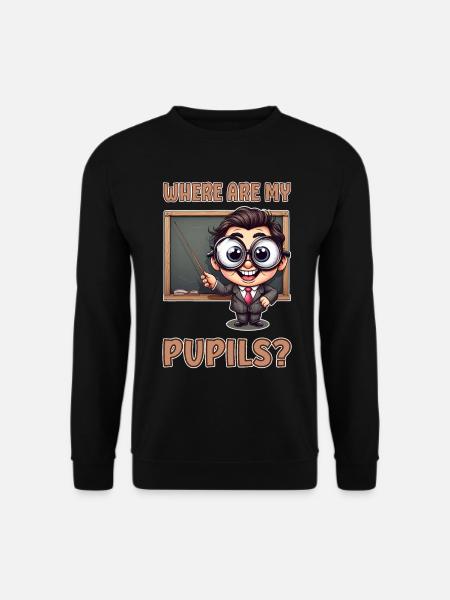 Where are my pupils? - Unisex Sweatshirt - black