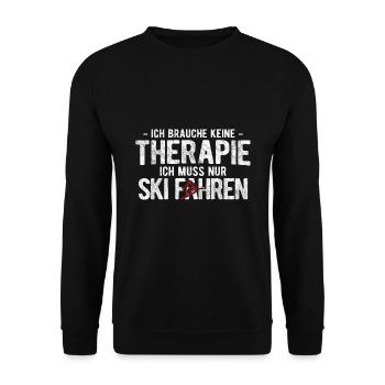 Keine Therapie Muss Nur Ski Fahren Berge Ski - Unisex Pullover - Schwarz - Vorne - Alina (178cm) & Michal (187cm)