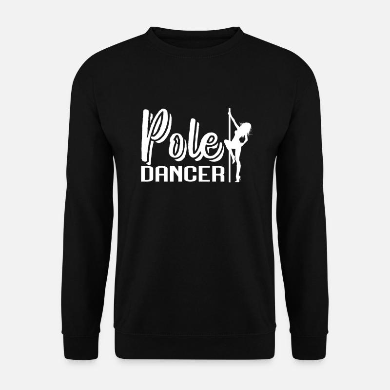 Pole Dance - Unisex Pullover - Schwarz