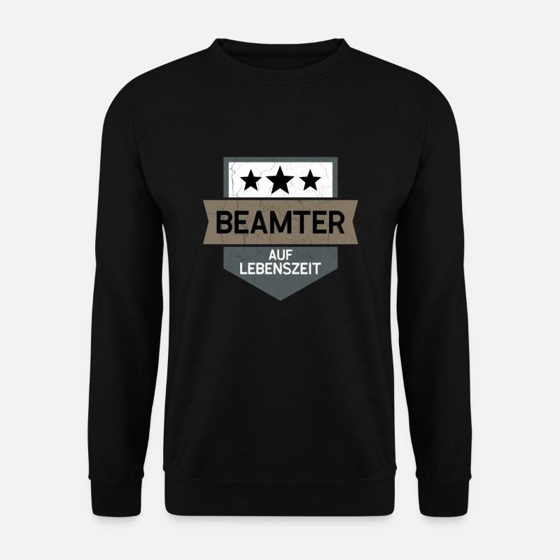 Beamter auf Lebenszeit - Unisex Pullover - Schwarz