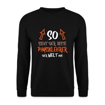 Physiklehrer Lehrer Physiker - Unisex Pullover - Schwarz - Vorne - Alina (178cm) & Michal (187cm)