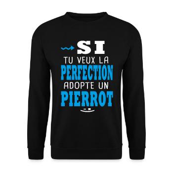 Si tu veux la perfection adopte un Pierrot Pierre - Sweat-shirt Unisexe - noir - Devant - Alina (178cm) & Michal (187cm)