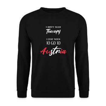 Je n’ai pas besoin de thérapie Autriche Autriche Cadeau - Sweat-shirt Unisexe - noir - Devant - Alina (178cm) & Michal (187cm)