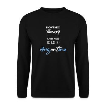 Argentina Funny Saying Gift Idea Therapy - Unisex Sweatshirt - black - Front - Alina (178cm) & Michal (187cm)