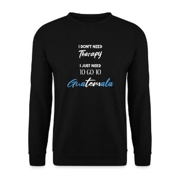 Guatemala lustig Geschenkidee Lateinamerika Spruch - Unisex Pullover - Schwarz - Vorne - Alina (178cm) & Michal (187cm)