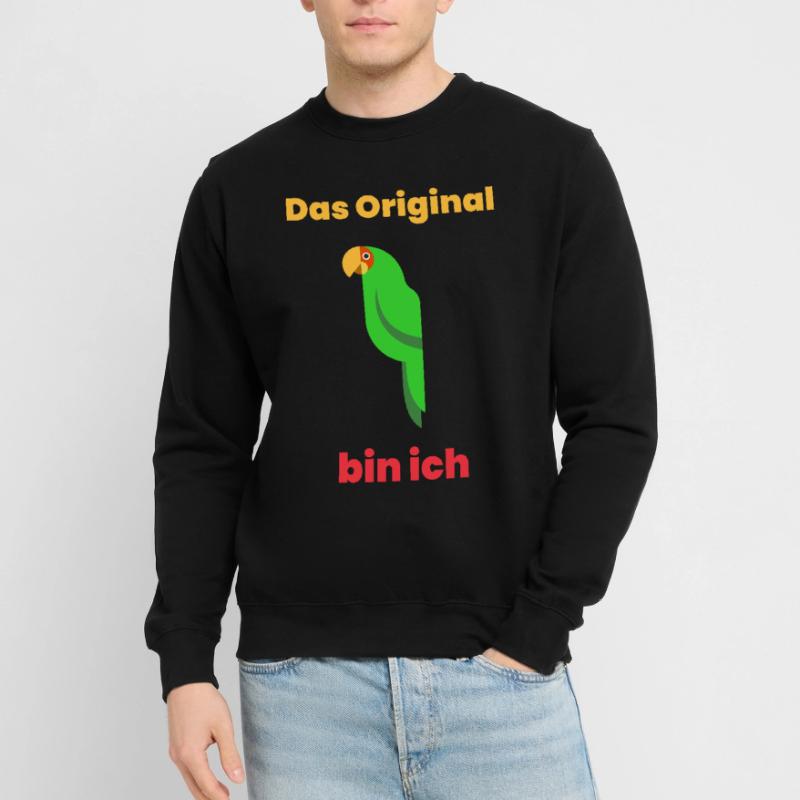 L’original, c’est moi Sweat-shirt Unisexe