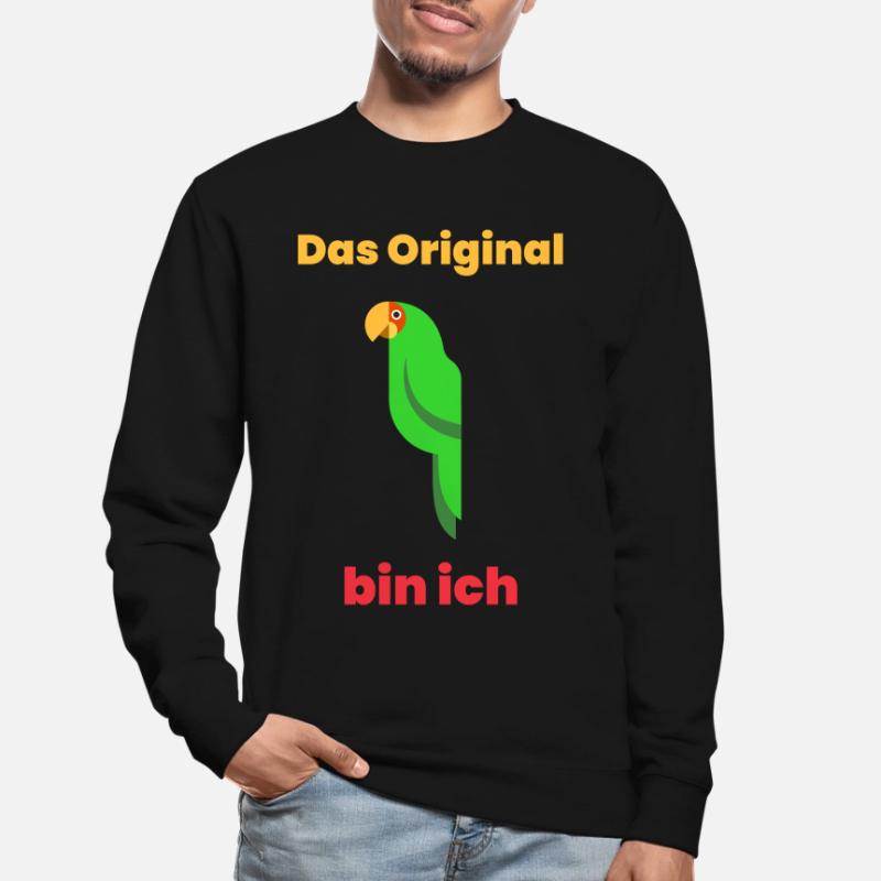L’original, c’est moi Sweat-shirt Unisexe