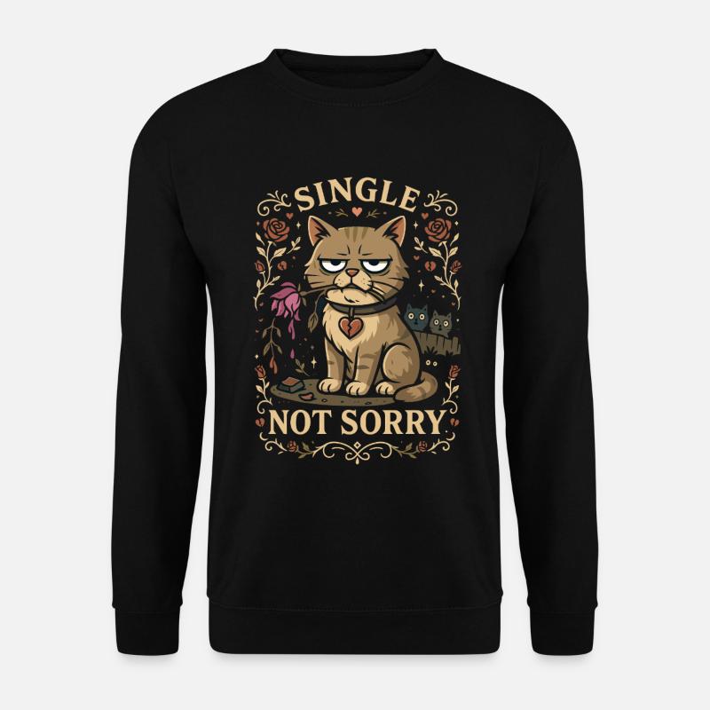 Chat célibataire pas désolé - Sweat-shirt Unisexe - noir