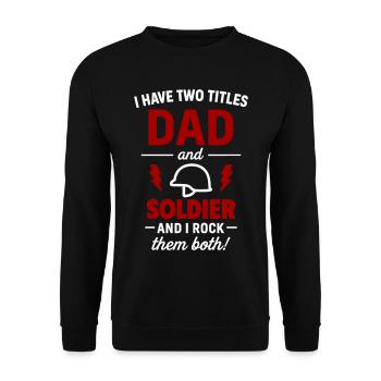Military Dad Father's Day Gift Christmas - Unisex Sweatshirt - black - Front - Alina (178cm) & Michal (187cm)